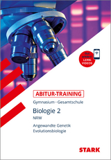 STARK Abitur-Training Biologie 2 - NRW - Rolf Brixius, Dr. Werner Bils