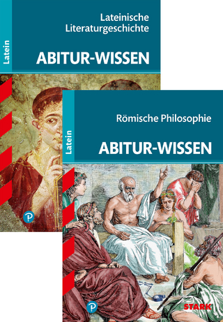 STARK Abitur-Wissen Latein - Römische Philosophie + Lateinische Literaturgeschichte