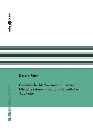 Geriatrische Medikationsanalyse für Pflegeheimbewohner durch öffentliche Apotheken