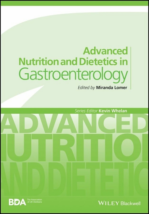Advanced Nutrition and Dietetics in Gastroenterology - 