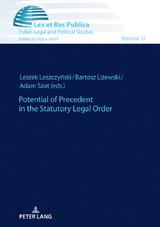 Potential of Precedent in the Statutory Legal Order - 