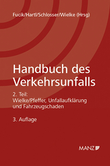 Handbuch des Verkehrsunfalls Unfallaufkl&auml;rung und Fahrzeugschaden - 