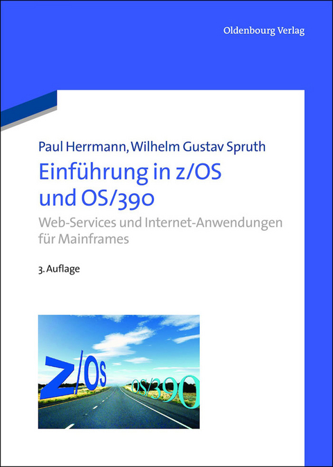 Einführung in z/OS und OS/390 - Paul Herrmann, Wilhelm Gustav Spruth