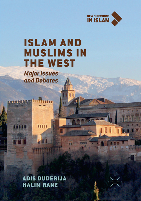 Islam and Muslims in the West - Adis Duderija, Halim Rane