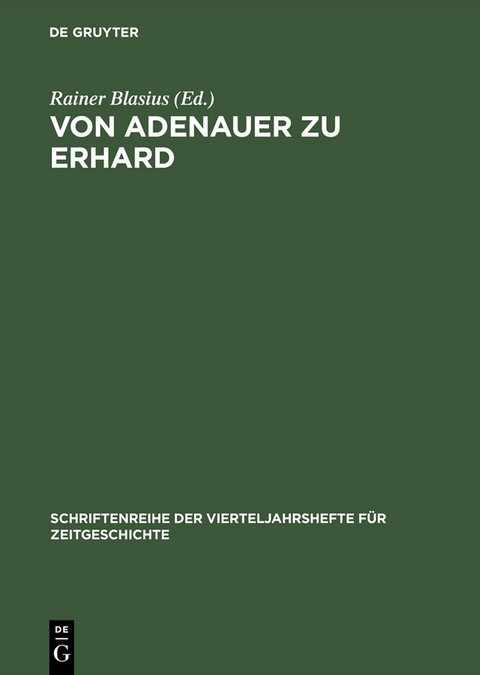Von Adenauer zu Erhard - 