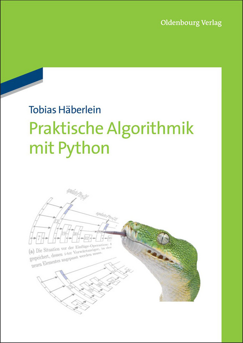 Praktische Algorithmik mit Python - Tobias H&auml;berlein