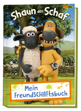 Shaun das Schaf: Mein FreundSCHAFtsbuch -  Panini