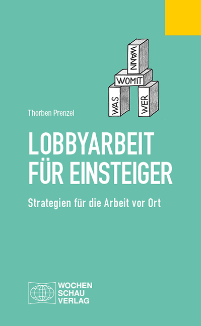 Lobbyarbeit f&uuml;r Einsteiger - Thorben Prenzel