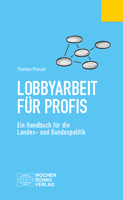 Lobbyarbeit f&uuml;r Profis - Thorben Prenzel