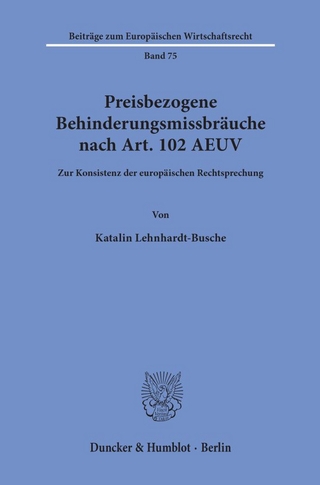 Preisbezogene Behinderungsmissbräuche nach Art. 102 AEUV.