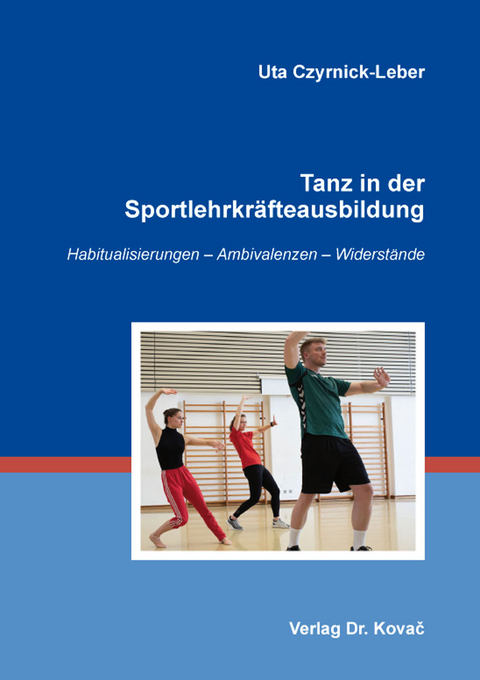Tanz in der Sportlehrkr&auml;fteausbildung - Uta Czyrnick-Leber