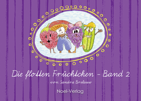 Die flotten Fr&uuml;chtchen 2 - Sandra Brelauw