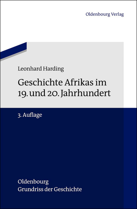 Geschichte Afrikas im 19. und 20. Jahrhundert - Leonhard Harding