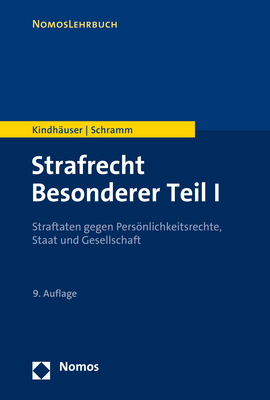 Strafrecht Besonderer Teil I - Urs Kindh&auml;user, Edward Schramm