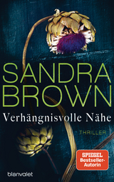 Verh&auml;ngnisvolle N&auml;he - Sandra Brown