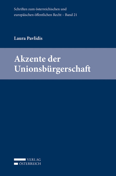 Akzente der Unionsb&uuml;rgerschaft - Laura Pavlidis