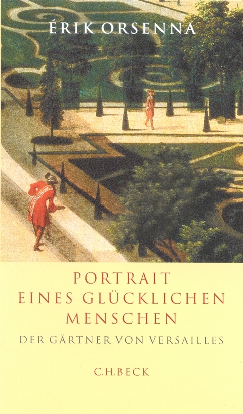Portrait eines gl&uuml;cklichen Menschen - &Eacute;rik Orsenna