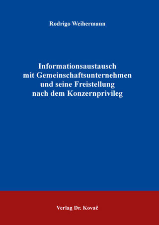 Informationsaustausch mit Gemeinschaftsunternehmen und seine Freistellung nach dem Konzernprivileg