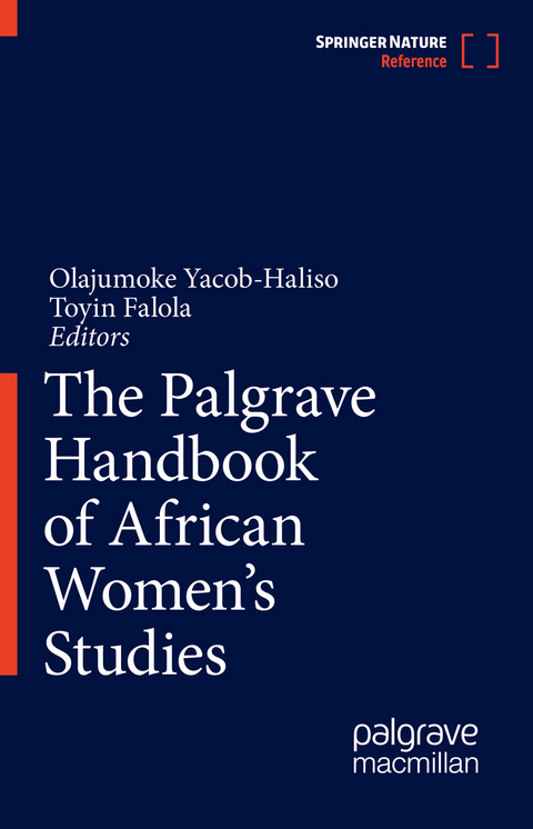 The Palgrave Handbook of African Women's Studies - 