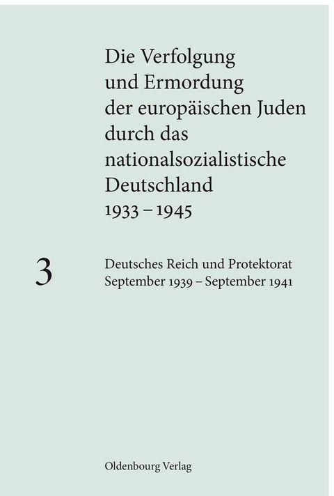 Deutsches Reich und Protektorat September 1939 &ndash; September 1941 - 