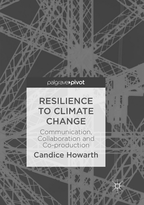 Resilience to Climate Change - Candice Howarth