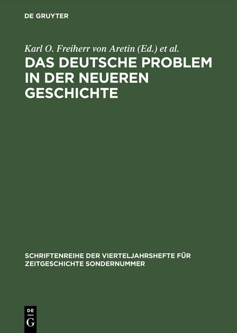 Das deutsche Problem in der neueren Geschichte - 