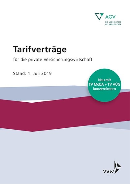 Tarifvertr&auml;ge f&uuml;r die private Versicherungswirtschaft - 
