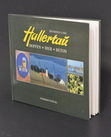 Hallertau - Hopfen, Bier, Beton - Reinhold Lang