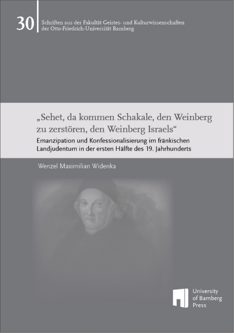 "Sehet, da kommen Schakale, den Weinberg zu zerst&ouml;ren, den Weinberg Israels" - Wenzel Maximilian Widenka