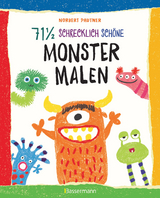71 &frac12; schrecklich sch&ouml;ne Monster malen. Lustige Ungeheuer Schritt f&uuml;r Schritt selber zeichnen. F&uuml;r kleine Zeichner ab 5 Jahren - Norbert Pautner