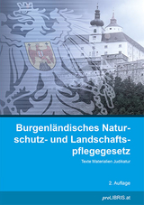 Burgenl&auml;ndisches Naturschutz- und Landschaftspflegegesetz - 