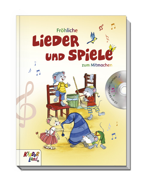 Fr&ouml;hliche Lieder und Spiele zum Mitmachen