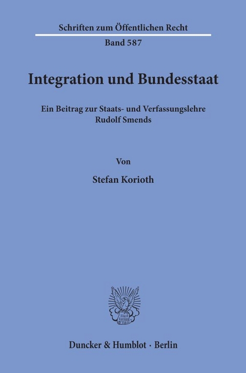 Integration und Bundesstaat. - Stefan Korioth