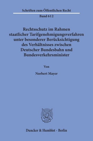 Rechtsschutz im Rahmen staatlicher Tarifgenehmigungsverfahren,