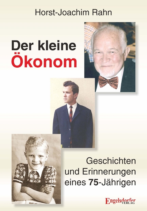 Der kleine &Ouml;konom - Horst-Joachim Rahn