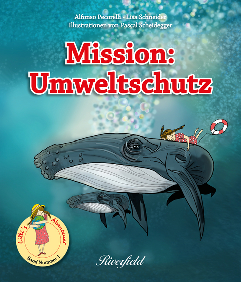 Mission: Umweltschutz - Alfonso Pecorelli, Lisa Schneider