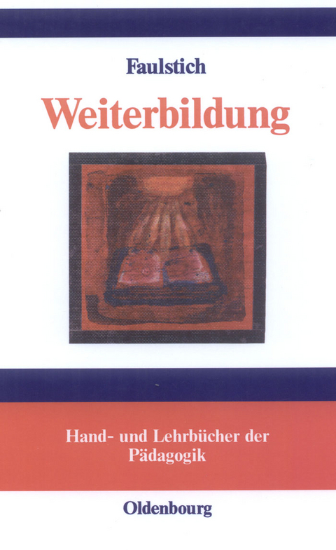 Weiterbildung - Peter Faulstich