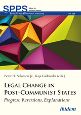 Legal Change in Post-Communist States - 