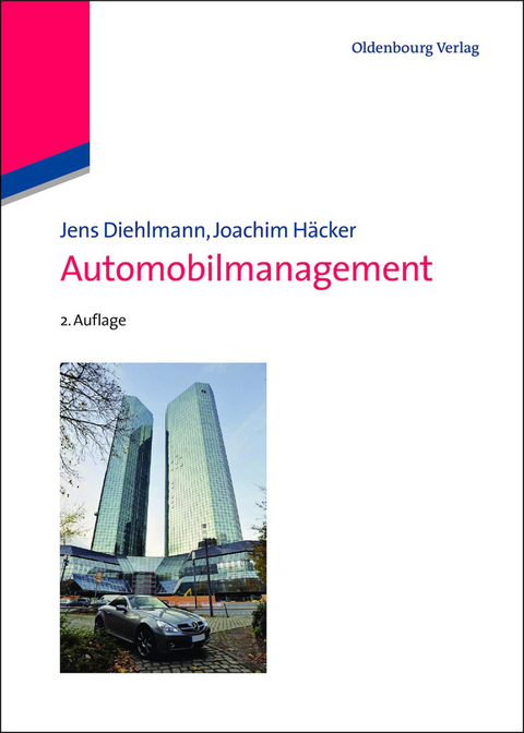 Automobilmanagement - Jens Diehlmann, Joachim H&auml;cker