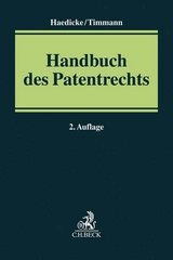 Handbuch des Patentrechts - Haedicke, Maximilian; Timmann, Henrik