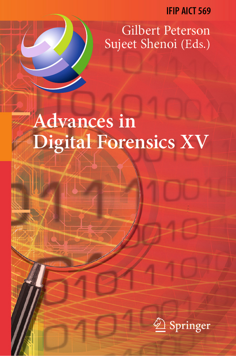 Advances in Digital Forensics XV - 