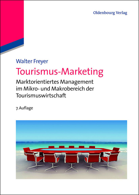 Tourismus-Marketing - Walter Freyer
