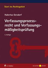 Verfassungsprozessrecht und Verfassungsm&auml;&szlig;igkeitspr&uuml;fung - Hubertus Gersdorf
