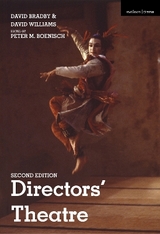 Directors’ Theatre - Boenisch, Professor Peter M.; Williams, David; Bradby, David