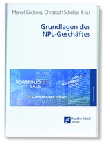 Grundlagen des NPL-Gesch&auml;ftes - 