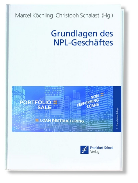 Grundlagen des NPL-Gesch&auml;ftes - 
