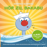 H&ouml;r zu, Bakabu - Album 1 - 