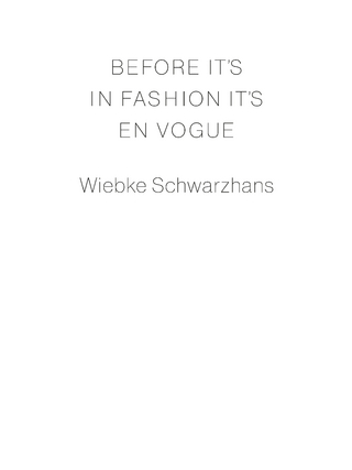 Before it's in Fashion it's en Vogue