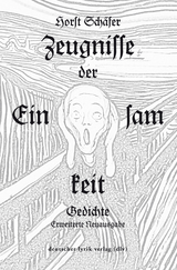 Zeugnisse der Einsamkeit - Schäfer, Horst