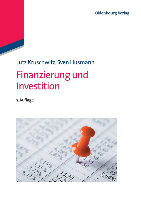 Finanzierung und Investition - Lutz Kruschwitz, Sven Husmann
